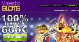 TEST MAJESTIC SLOTS : avis sur les jeux et les bonus par .